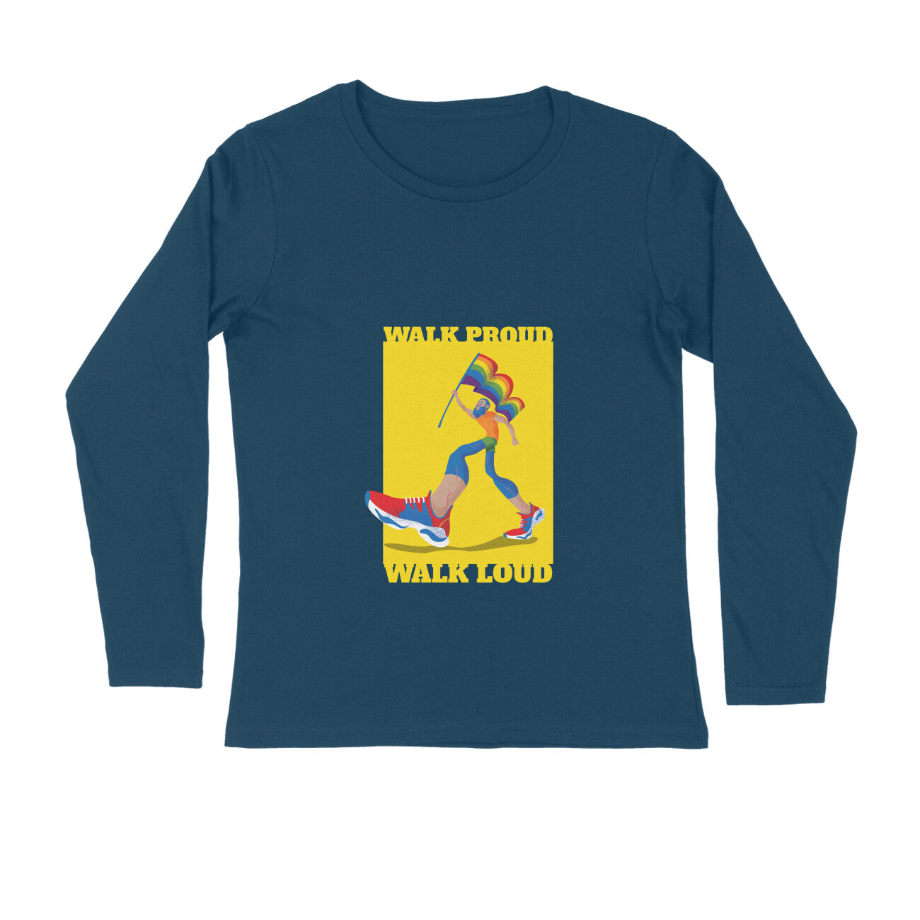 Unisex Full Sleeve Pride T-Shirt – “Walk Proud, Walk Loud” LGBTQ+ Design | 100% Combed Cotton | Eco-Friendly Print | Regular Fit | Made in India