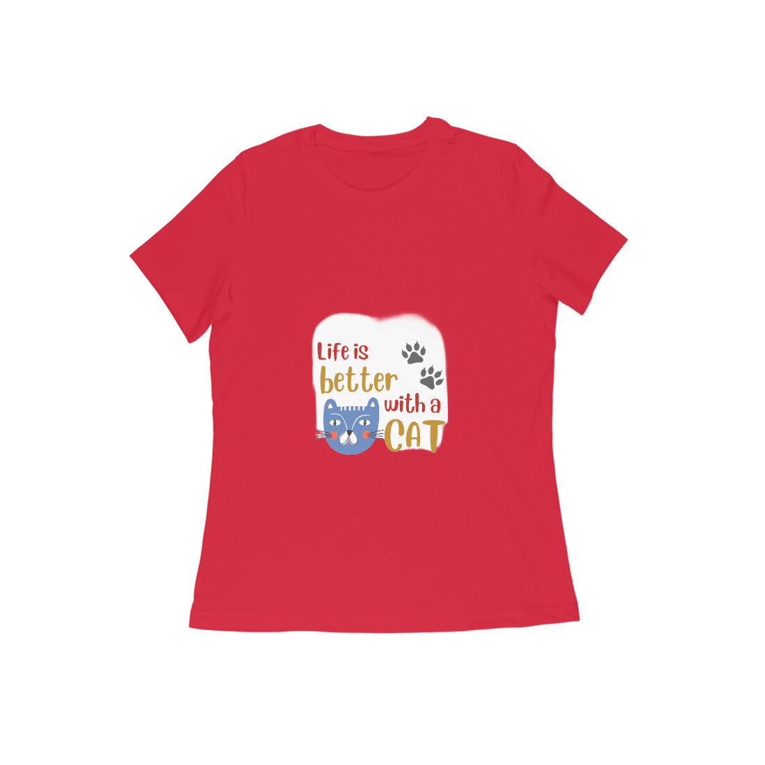 Women's Life is Better with a Cat T-Shirt, 100% Cotton, Bio-Washed, 180 GSM (13 colours x 9 sizes)