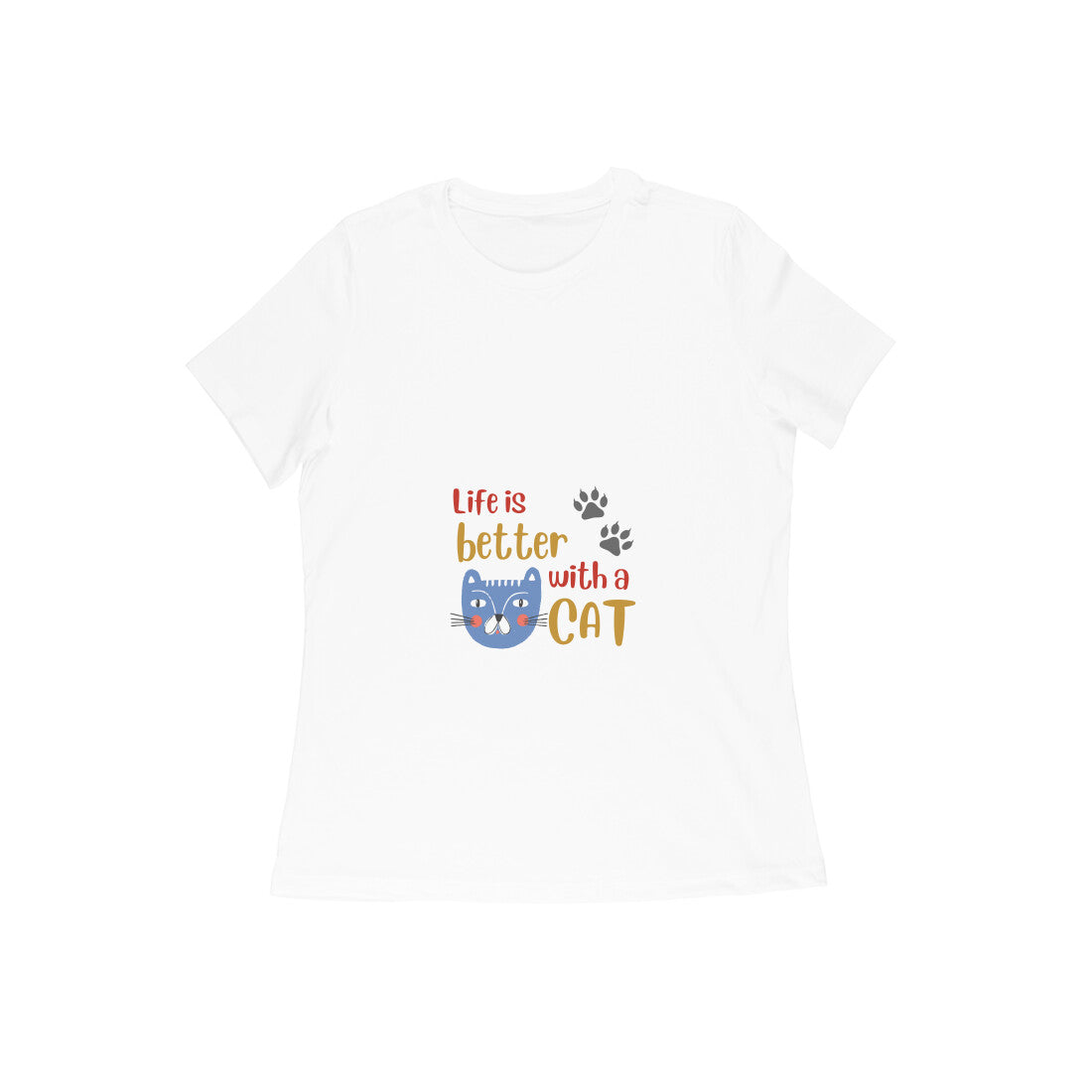 Women's Life is Better with a Cat T-Shirt, 100% Cotton, Bio-Washed, 180 GSM (13 colours x 9 sizes)