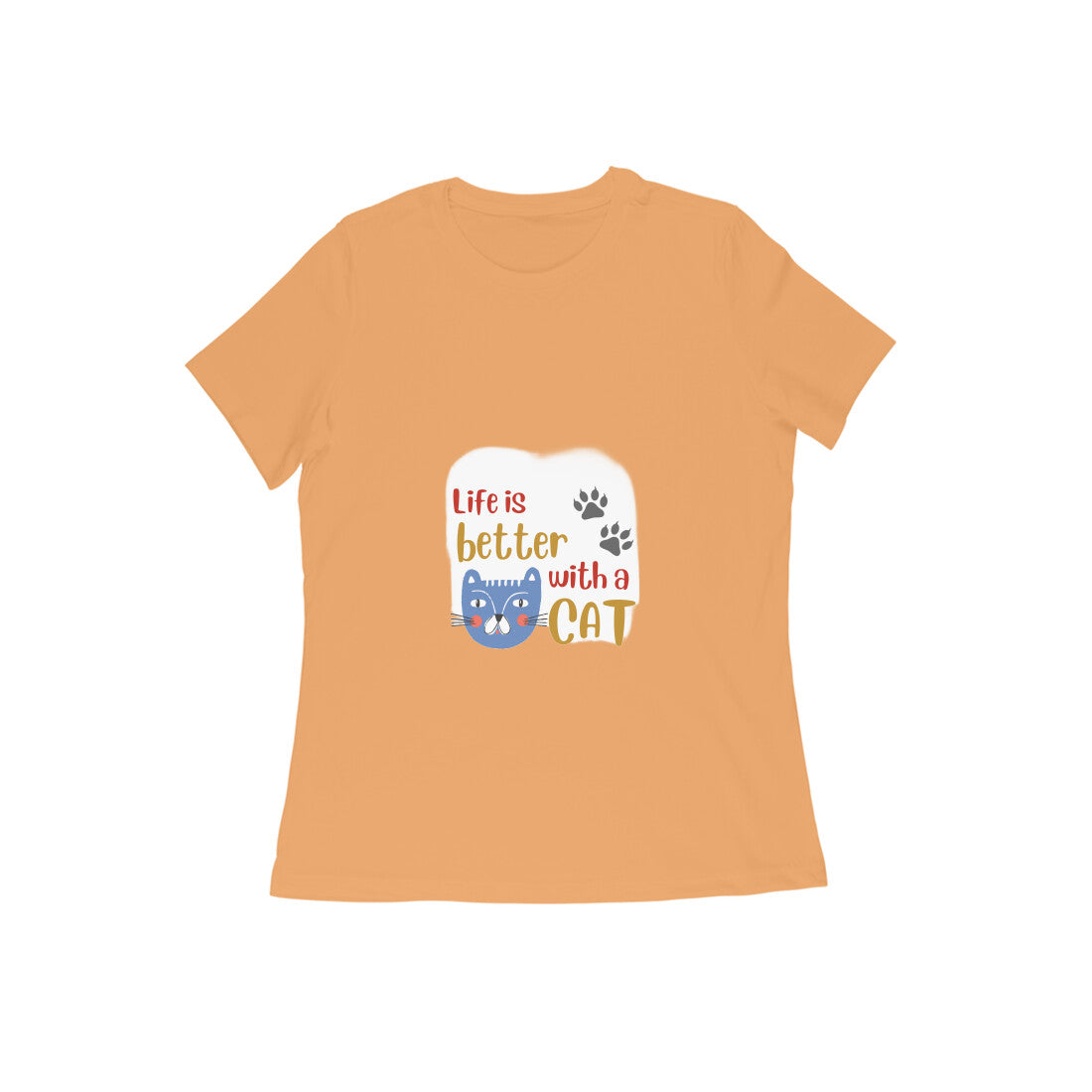 Women's Life is Better with a Cat T-Shirt, 100% Cotton, Bio-Washed, 180 GSM (13 colours x 9 sizes)