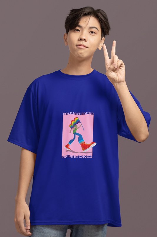Pride Oversized T-Shirt – “Bold Not Bound, Proud By Choice” | Unisex Loose Fit | 100% Cotton | 220 GSM | LGBTQ+ Apparel | Made in India