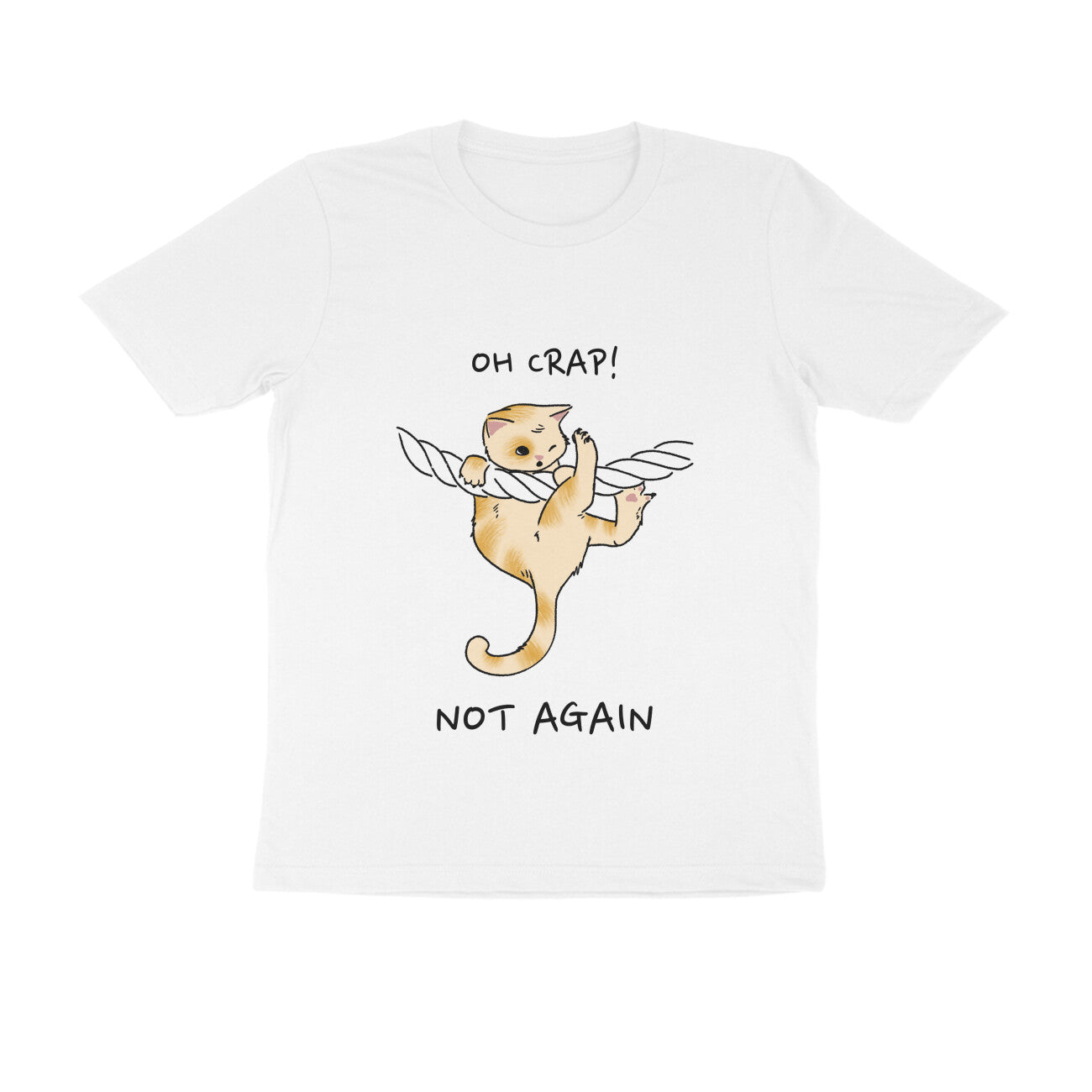 Women's Oh Crap! Not Again Kitten Graphic T-Shirt, 100% Cotton, Regular Fit (5 colours x 8 sizes)