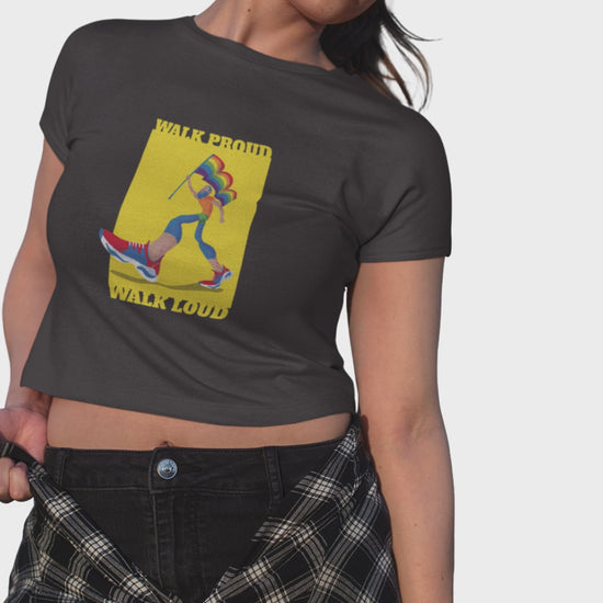 Women’s walk proud walk loud pride crop top Merch4Good India