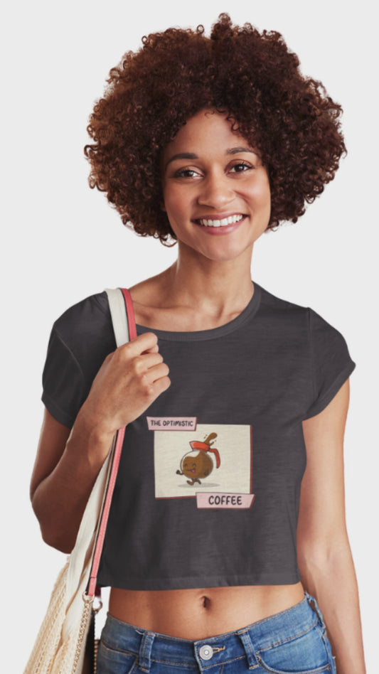 Women’s Optimistic Coffee graphic crop top by Merch4Good